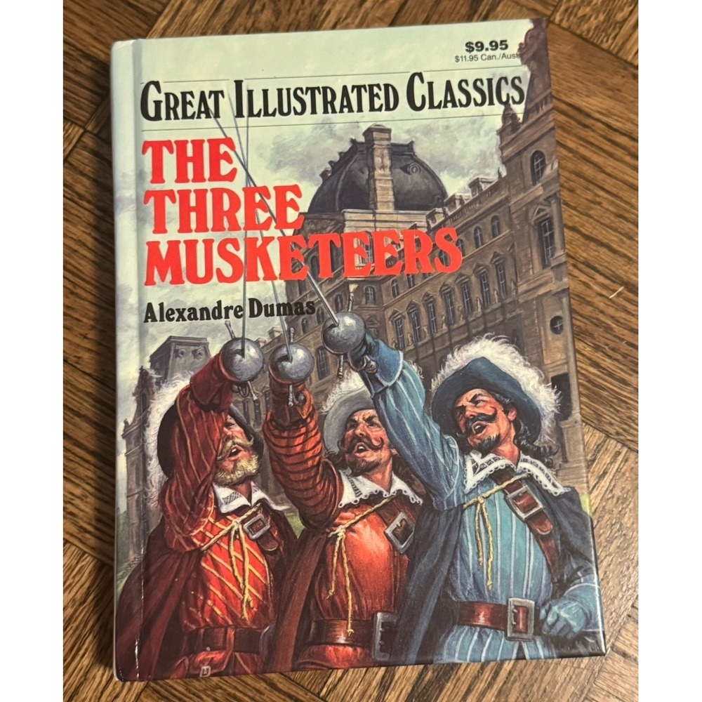 The Three Musketeers by Alexandre Dumas Great Illustrated Classics Book‎ 1990 HC